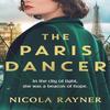 The Paris Dancer by Nicola Rayner Paperback Book 9781837931828