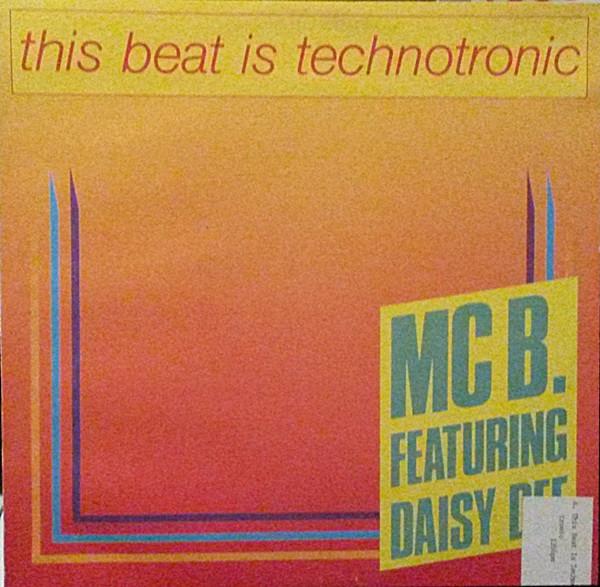 

12inch Record MC B, DAISY DEE - This Beat Is Technotronic ZYX663012US ZYX Records 1990 US Dance & Electronica Used