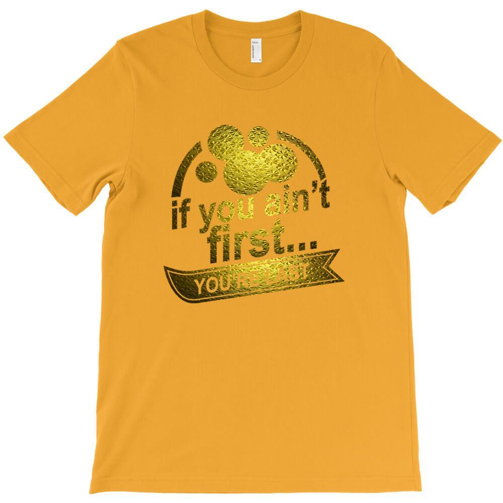 If You Ain T First T Shirt Empire Mens Short Sleeved Tee Shirts Oversize Style