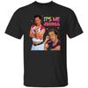 It's Me Jessica Unisex T-Shirt, The Hot Chick Shirt, Funny Meme Tee