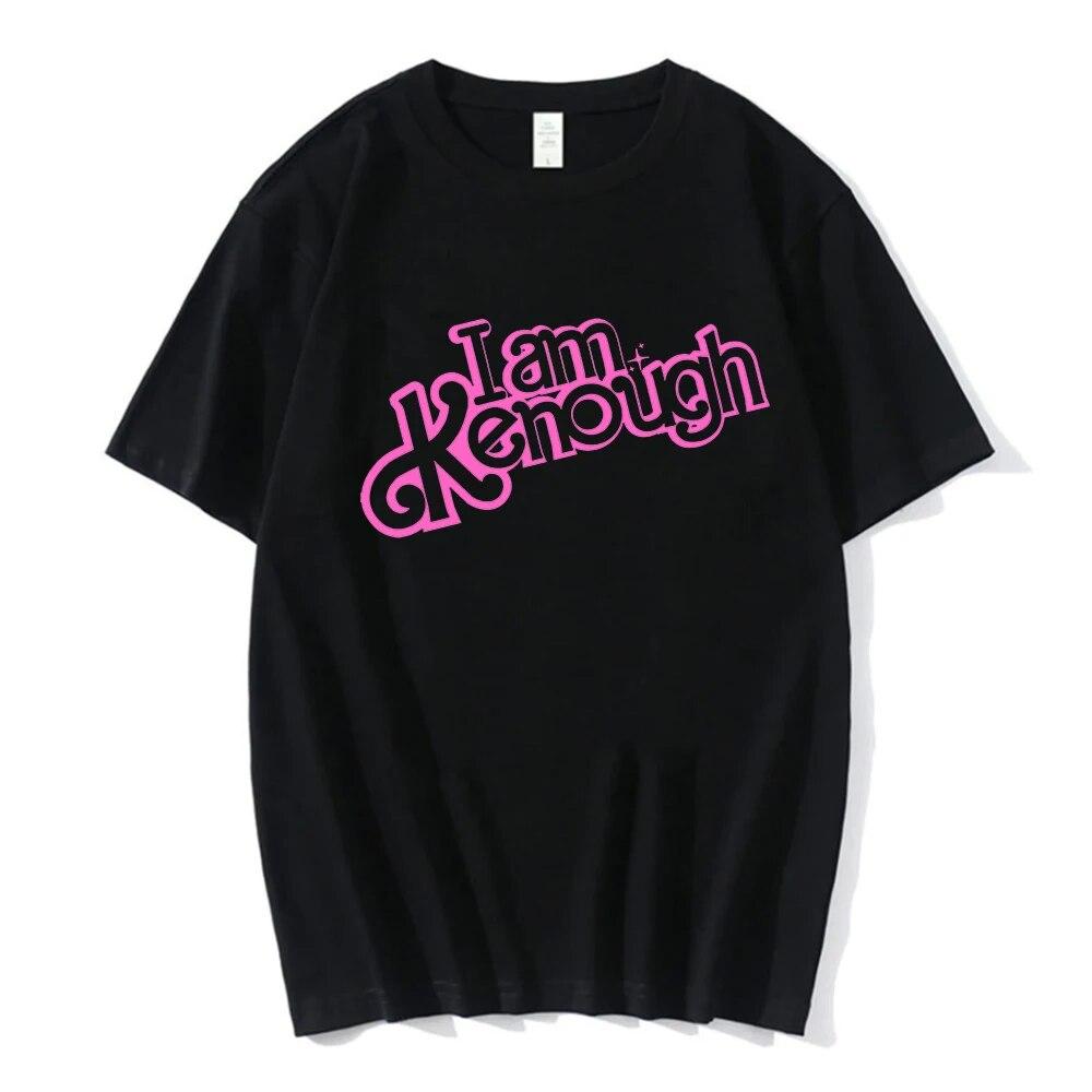 I Am Kenough Tshirts Funny Movice Tees Women Clothes Harajuku Tops 100% Cotton Summer T-Shirt High Street Streetwear Unisex Unisex