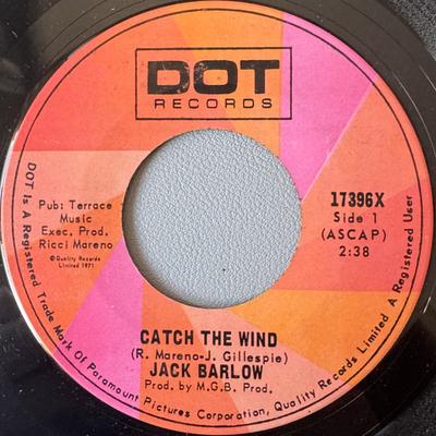 7inch Record JACK BARLOW - Catch The Wind 17396XPROMO DOT 1971 US Country/Folk Used
