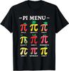 Pie Menu Funny Pi Day Pi 3.14 Math Teacher PI Symbol Unisex T-Shirt