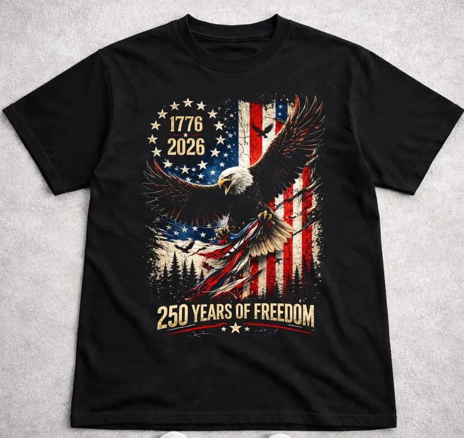 Eagle 250 Years of Freedom 1776 2026  Shirt,Patriotic Eagle,USA 250th Anniversary XL