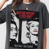 Comfort Colors Was geschah mit Baby Jane T-Shirt: Vintage Horrorfilm T-Shirt