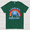 Süßer Axolotl Ich Axolotl Fragen Baumwolle Sommer Lässig Kühl Locker T-Shirt