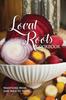 The Local Roots : Community Cookbook Book