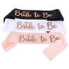 Wedding Decoration Bride To Be Satin Sash Bachelorette Party Girl Hen Night Decoration Bridal Shower Supplies Gift