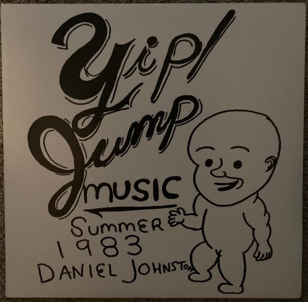 

LP Record DANIEL JOHNSTON - Yip / Jump Music EYE113 Eternal Yip Eye 2020 US Rock