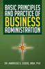 The Basic Principles and Practice of Business Administration Book