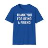Danke, dass du ein Freund bist Shirt, Retro 80er TV T-Shirt, Bestie Geschenk, Best Friend Shirt, Vintage Slogan Grafik T-Shirt, Geschenk für Freund