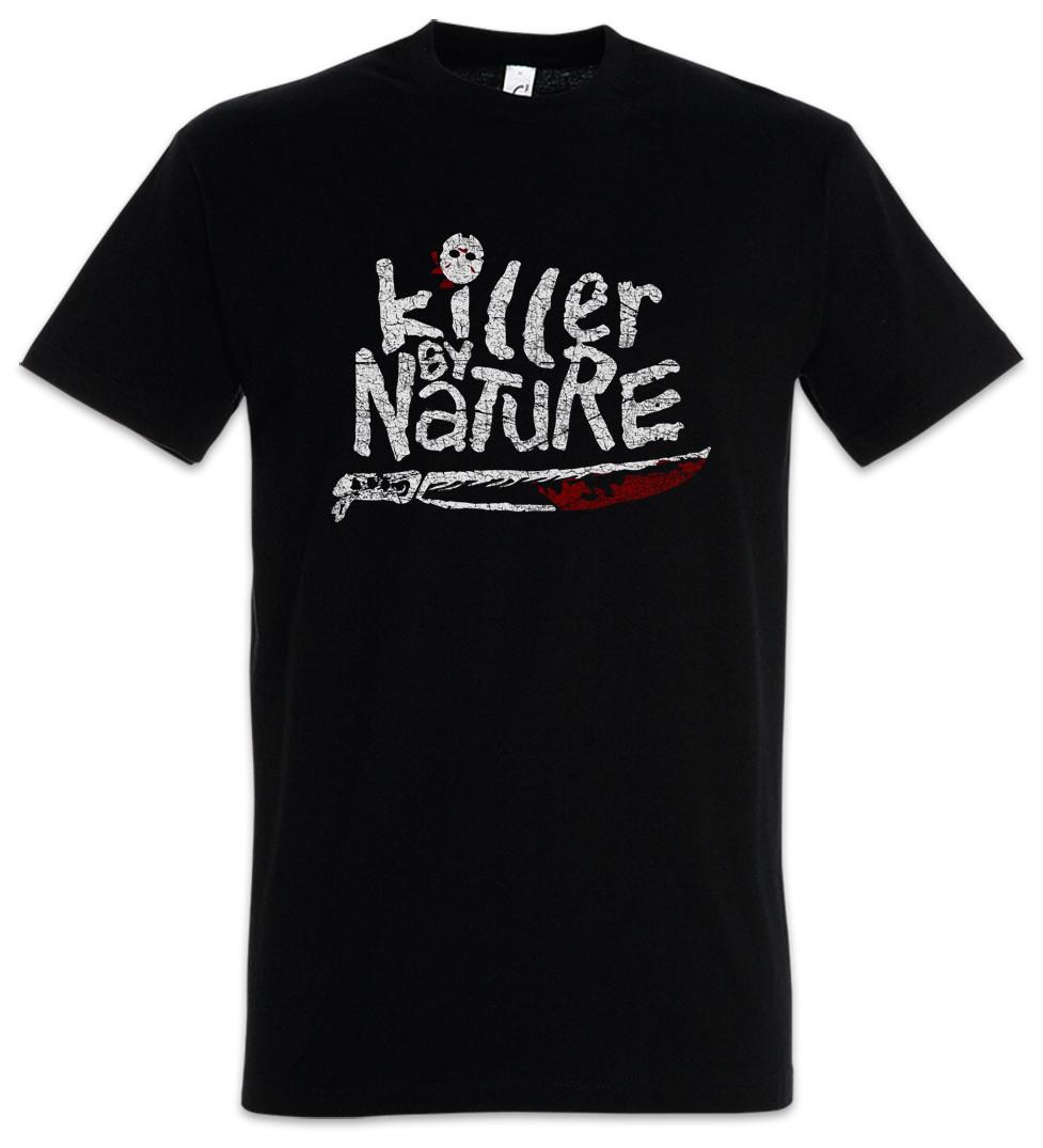 Killer By Nature T-Shirt Mens Womens Tees Top Friday the Knife Fun 13th Jason Blood Halloween 2XL