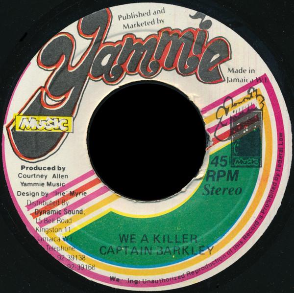 

7inch Record CAPTAIN BARKEY We A Killer NONE Yammie Music Jamaica Reggae Ska Dub Used