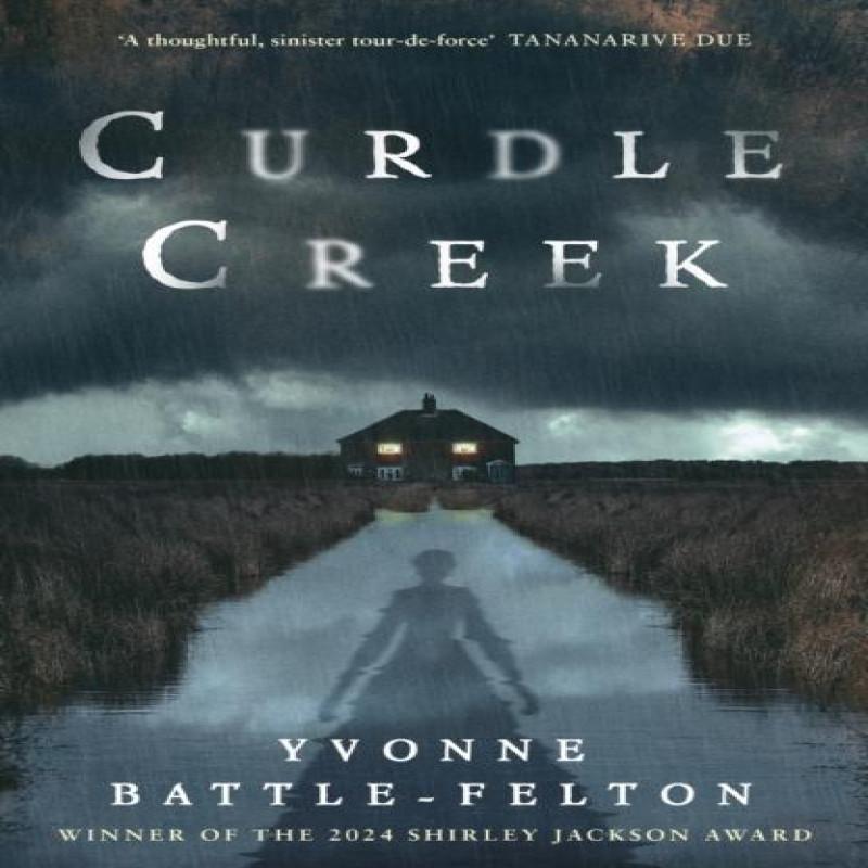 Curdle Creek by Yvonne BattleFelton Paperback Book 9780349703558
