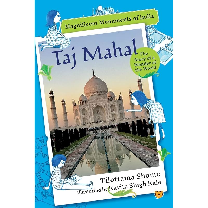 TAJ MAHAL:THE STORY OF A WONDER OF THE WORLD