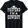 Pretend I'm A Cowboy Teen Funny Cowboy Kid Costume Halloween T-Shirt,Comfortable Pure Cotton