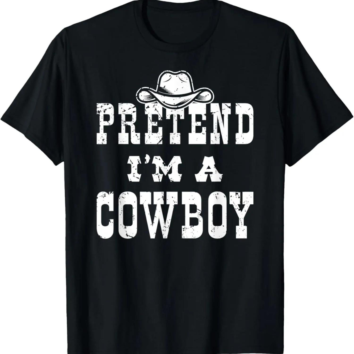 Pretend I m A Cowboy Teen Funny Cowboy Kid Costume Halloween T-Shirt,Comfortable pure cotton S