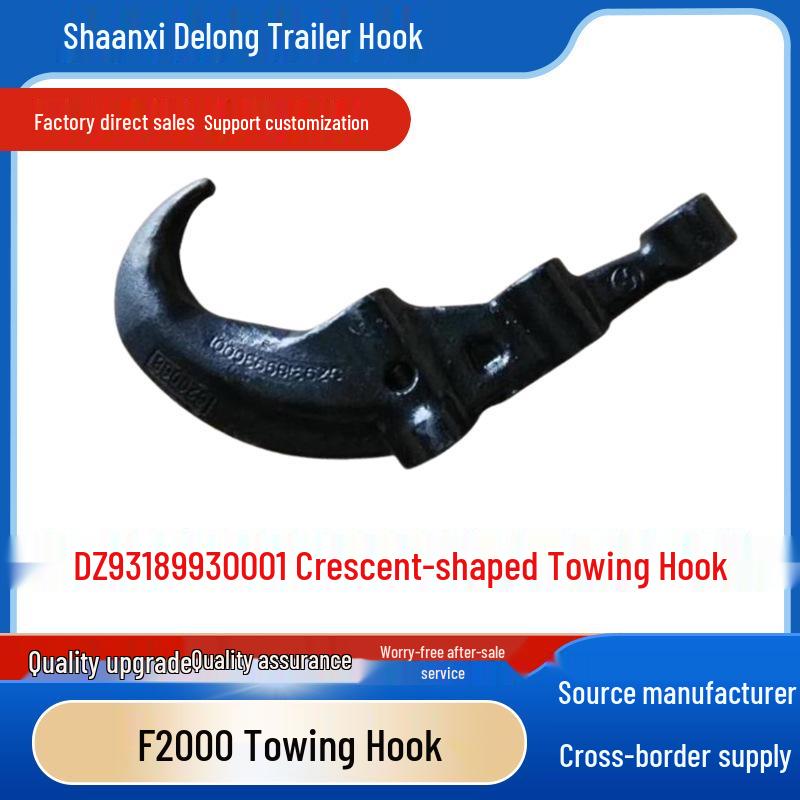 Shaanxi Delong Heavy Truck F2000/F3000 Front Tow Hook, New M3000 Crescent-Shaped Trailer Hook