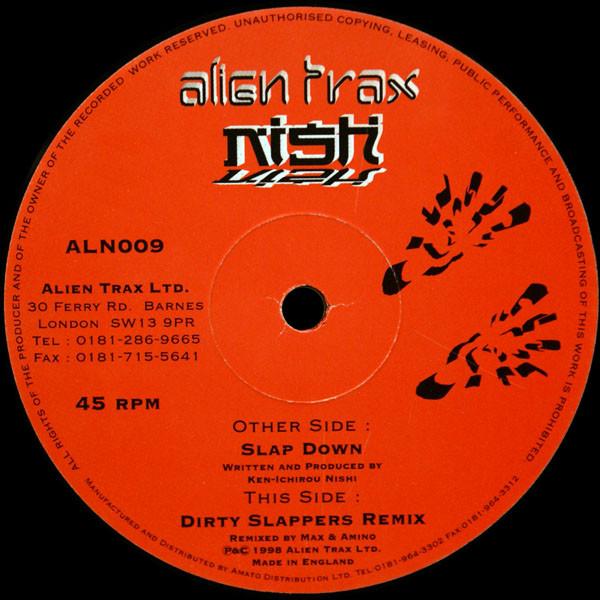 

12inch Record NISH - Slap Down ALN009 Alien Trax 1998 UK Dance & Electronica Used