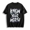 Vintage Know Your Worth Slogan Print Casual Loose Crew Neck Tee Pure Cotton T-shirt