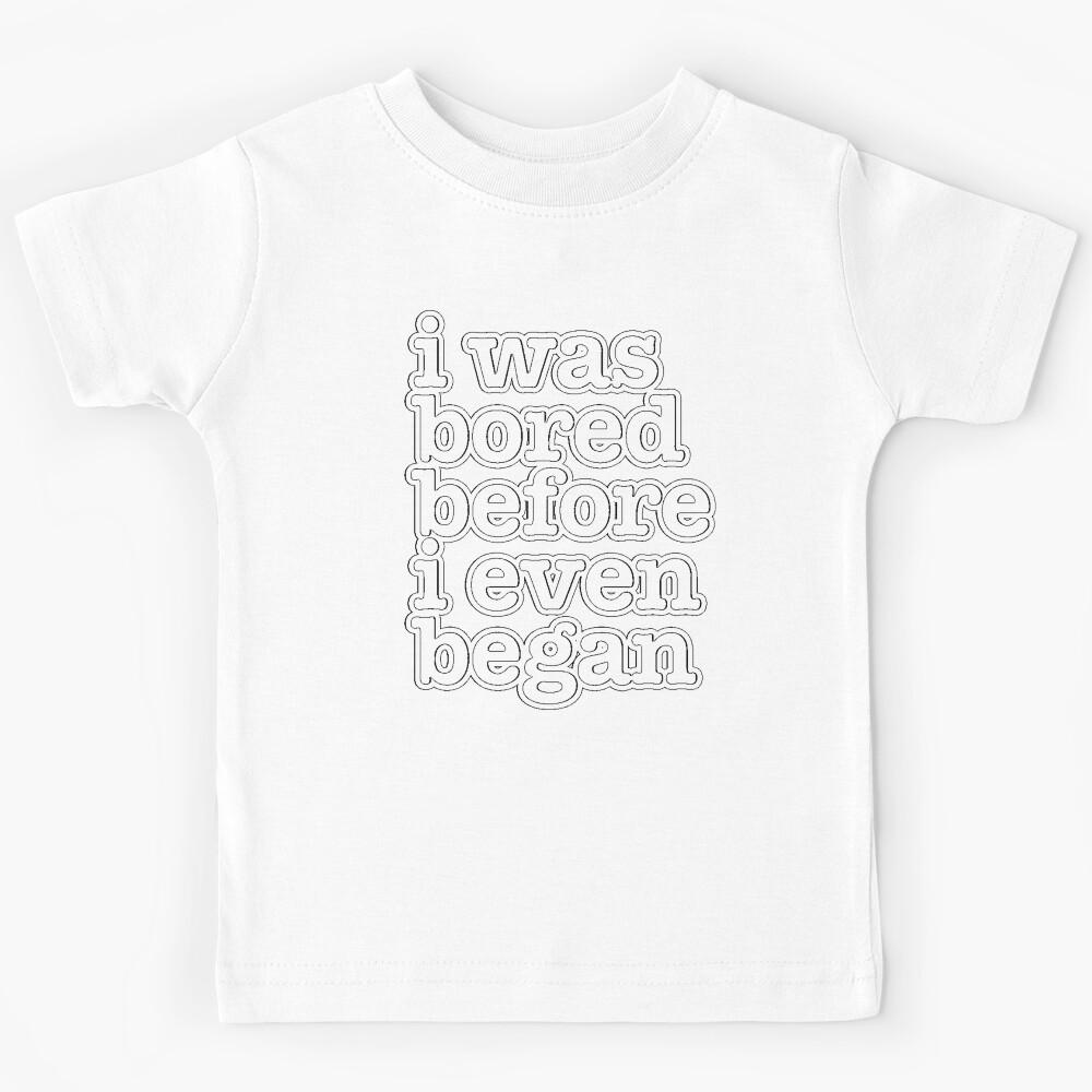 The Smiths Song Lyrics - i was bored before i even began.. Kids T-Shirt 100