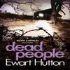 Dead People by Ewart Hutton Paperback Book 9780007478248