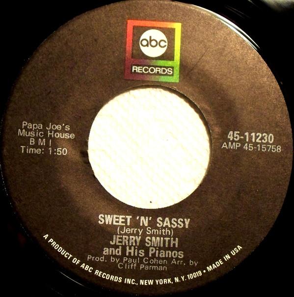 

7inch Record JERRY SMITH HIS PIANOS Sweet n Sassy Sunrise Serenade 4511230 ABC RECORDS 1969 US SoulFunk Used