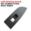 For LHD VW Passat CC 2008-2017 8867375A 8857857D 8857858G 8867376A 1x Interior Window Electric Lift Switch Cover