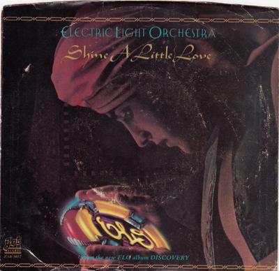 7inch Record ELECTRIC LIGHT ORCHESTRA - Shine A Little Love ZS85057 Jet Records 1979 UK Rock Used