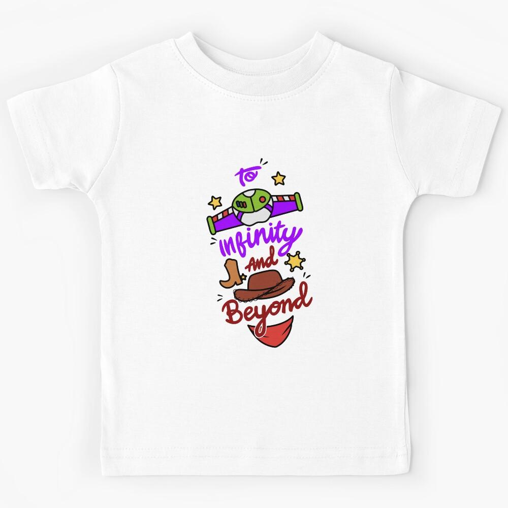 Let’s go to infinity & beyond Kids T-Shirt 110