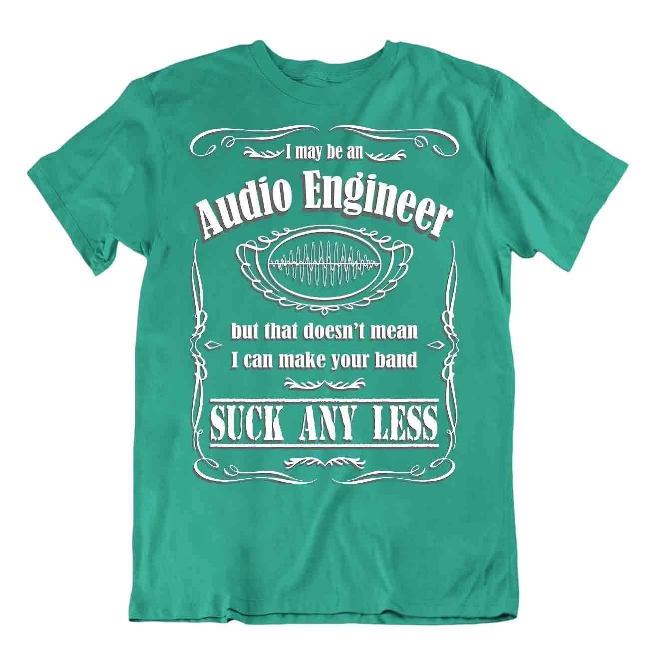 Audio Engineer Tee Make Your Band Shirt Funny Music Tshirt 2XL