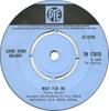 7inch Record LONG JOHN BALDRY  Wait For Me 7N17815 Pye Records 1969 UK Pop Used