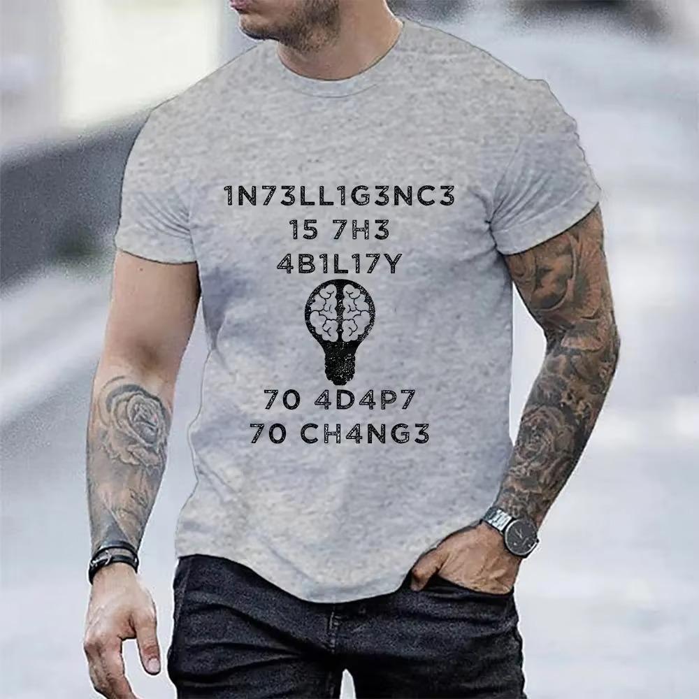 Men's Clothes Intelligence Is The Ability To Adapt To Change Fashion Tops Casual Funny Short Sleeve Tees Oversized T-Shirts