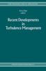 The Recent Developments In Turbulence Management : 6 Book