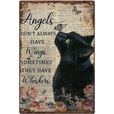 1 Stück Metallschilder mit schwarzer Katze als Dekoration für Katzen, Gedenkgeschenke, Vintage-Stil, Engel haben nicht immer Flügel, manchmal haben sie Schnurrhaare, 30,5 x 20,3 cm