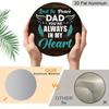2D Flat, 1pc, 7.87x7.87Inch 2D Flat Round Aluminum Sign, Vintage Aluminum Plaque with "Rest In Peace Dad You're Always In My Heart" Inscription