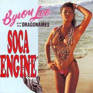 

LP Record BYRON LEE & THE DRAGONAIRES - Soca Engine DY3493 Dynamic Sounds 1996 Jamaica Reggae, Ska & Dub Used