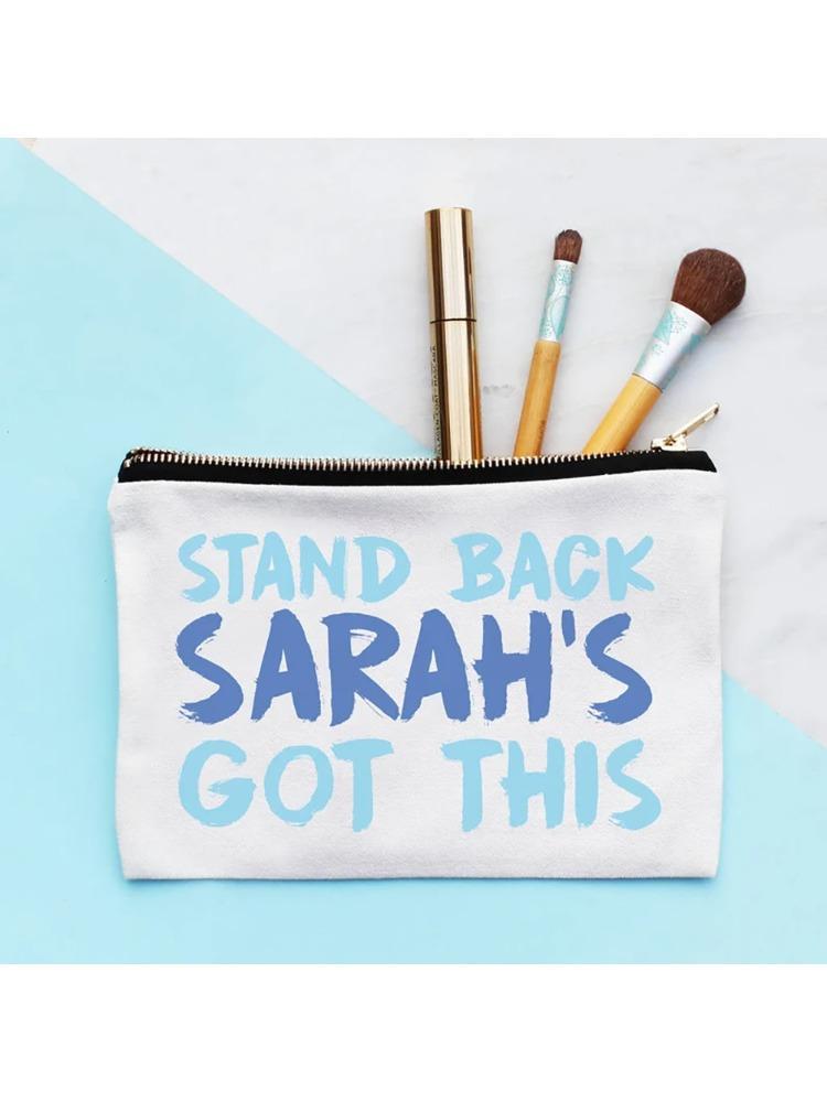 Personalised Stand Back Makeup Bag Travel Cosmetic Bag Birthday Bride To Be Wives Girlfriends Motivational Gift Back To School