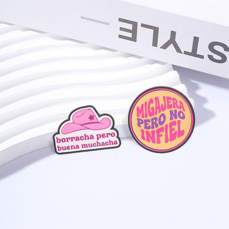 Xiaomi Borracha Pero Buena Muchacha Enamel Pin Spanish Pink Cowgirl Hat Sassy Migajera Pero No Infiel Brooches Bags Lapel Jewelry Badge