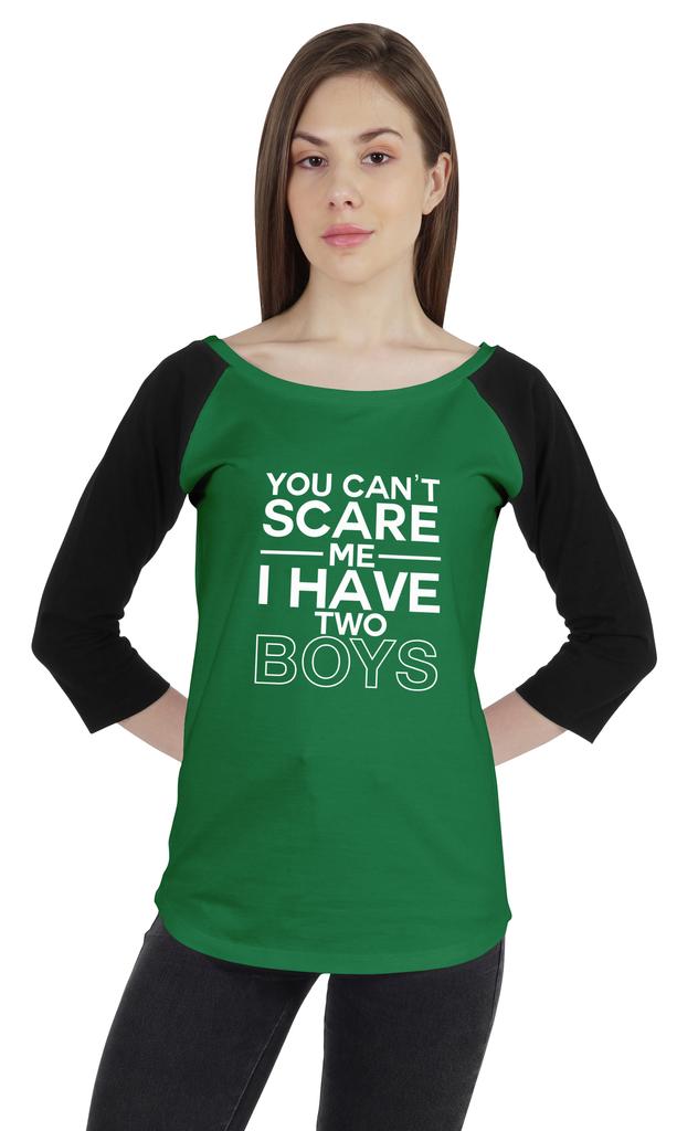 Inkmeso Tshirt For Mother's Raglan Tshirt  "You Can't Scare Me I Have Two Boys" Graphic Shirt