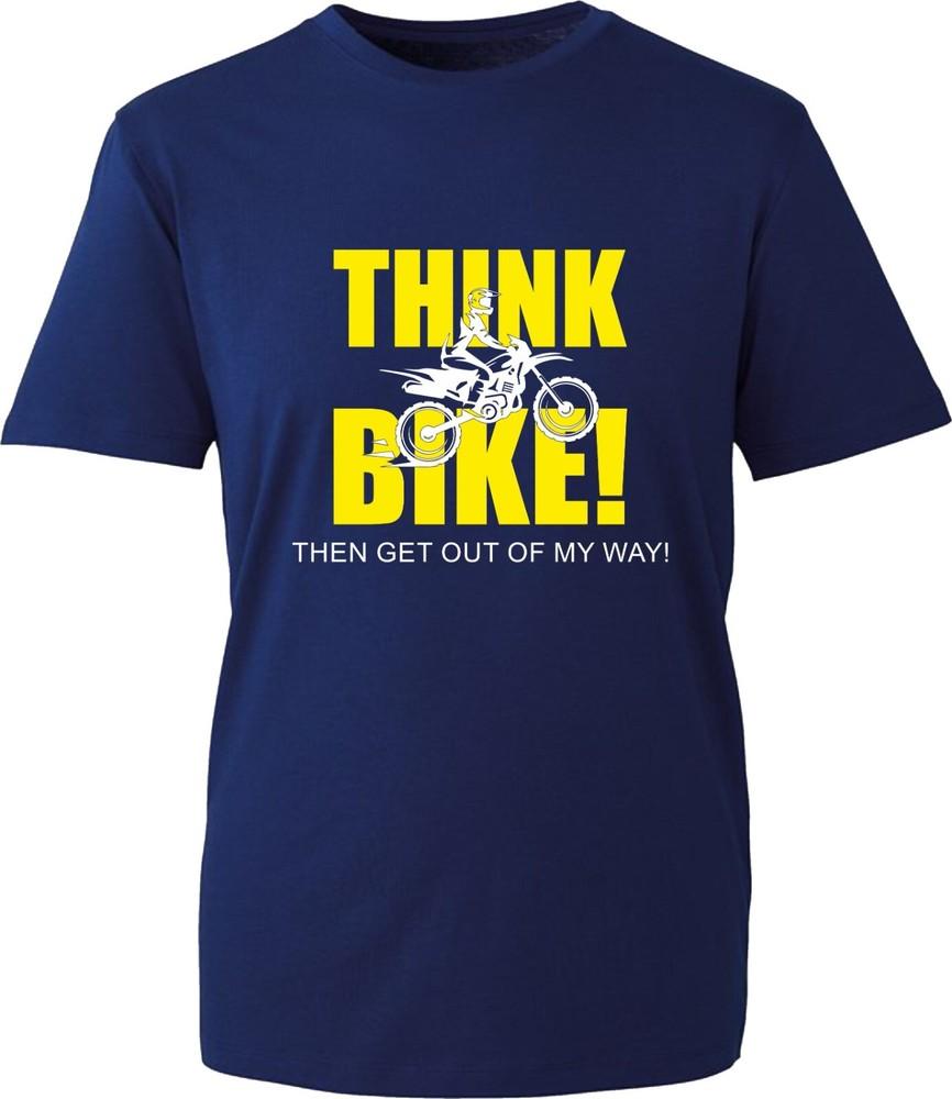 Think Bike TShirt Then Get Out Of My Way Funny Offensive Biker Unisex Tee Top S