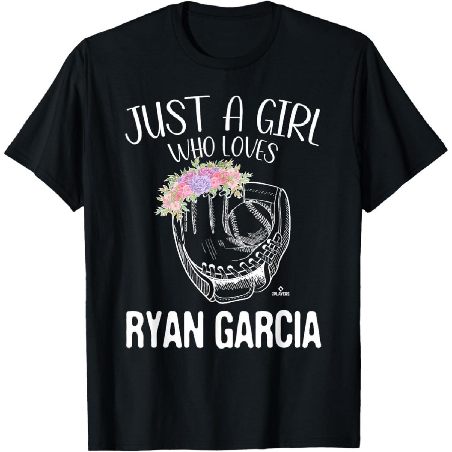 

Just A Girl Who Loves Ryan Garcia Prospect Baseball Fan Gear T-Shirt(1) XXXXXL