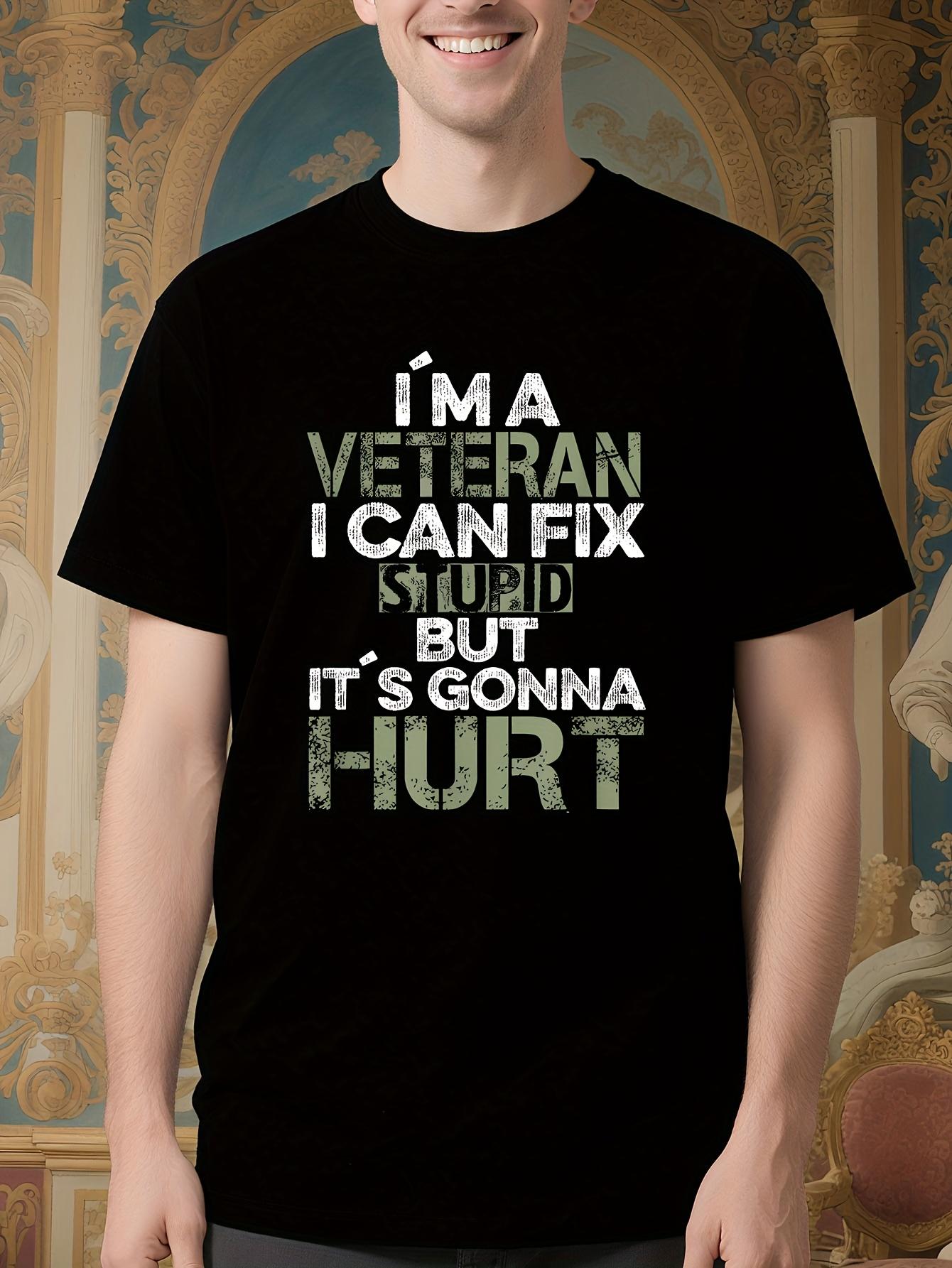 Patriotic Pride Tshirt - Funny Military Saying I Can Fix ... XXL