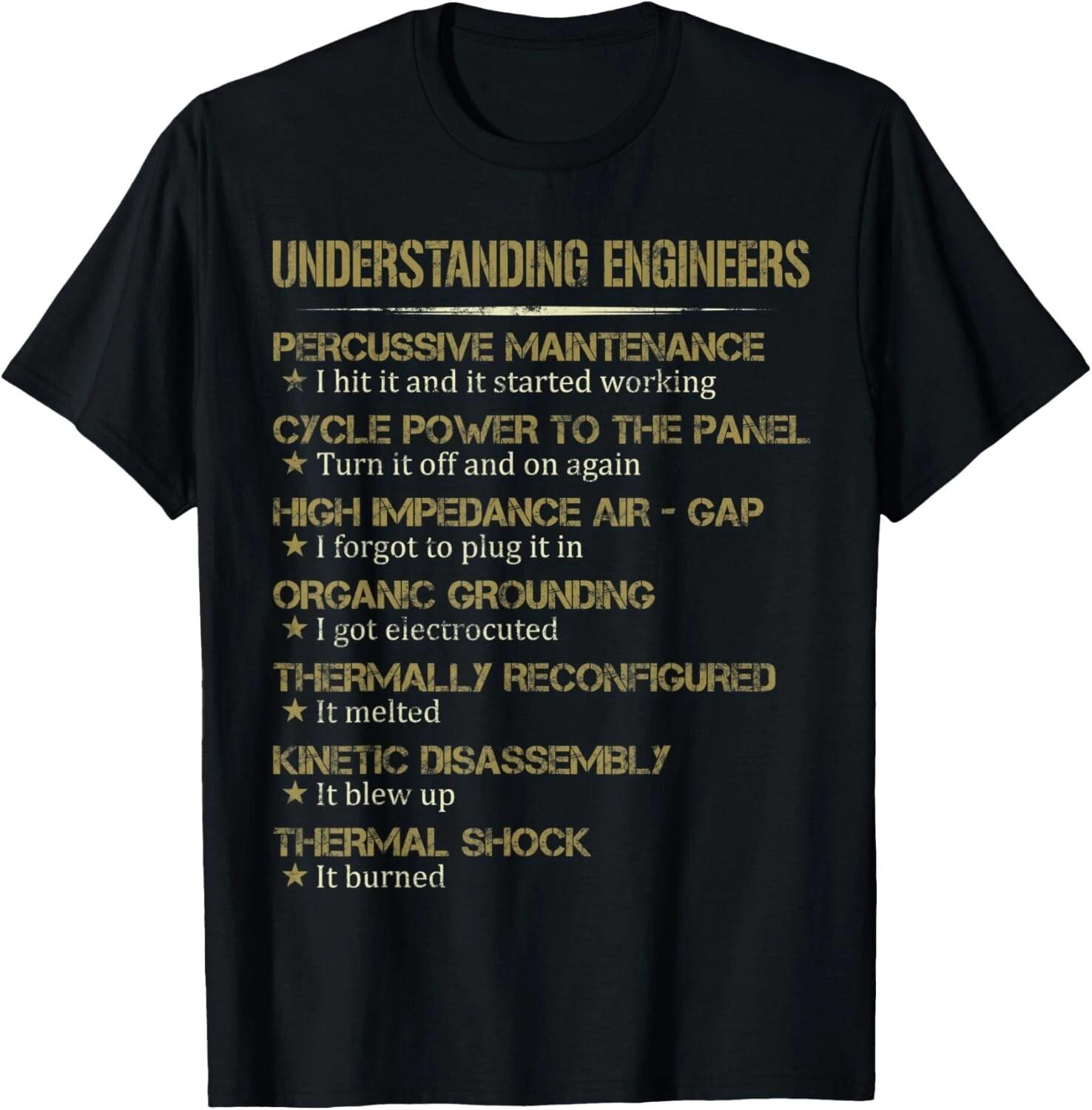 Understanding Engineers Funny Gift Tee Gift Unisex T-Shirt 2XL