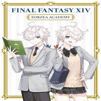 Final Fantasy XIV Eorzea Academy by FINAL FANTASY XIV Operations Team Paperback Book 9781646092352