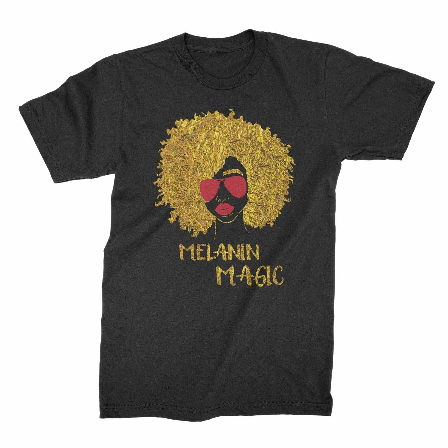 

Melanin Magic Shirt Melanin Shirt 3XL