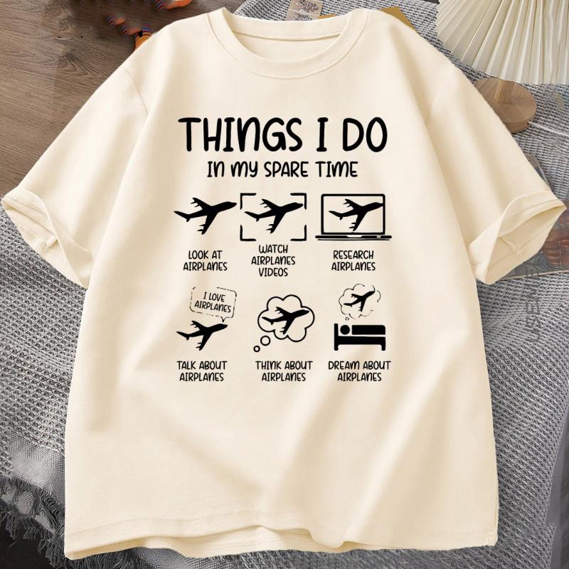 Funny Aviation T Shirt Things I Do In My Spare Time TShirt Funny Airplane Tshirt Round Collar ShortSleeve Tee Shirt Clothes