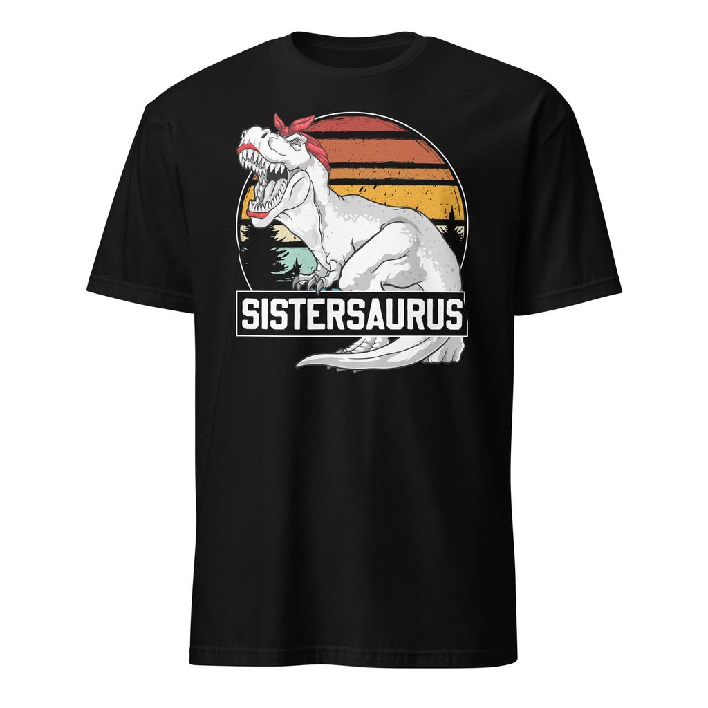 Sistersaurus Shirt Big Sister Dinosaur Funny Sister T-Shirt Size S-3XL Gift Tee
