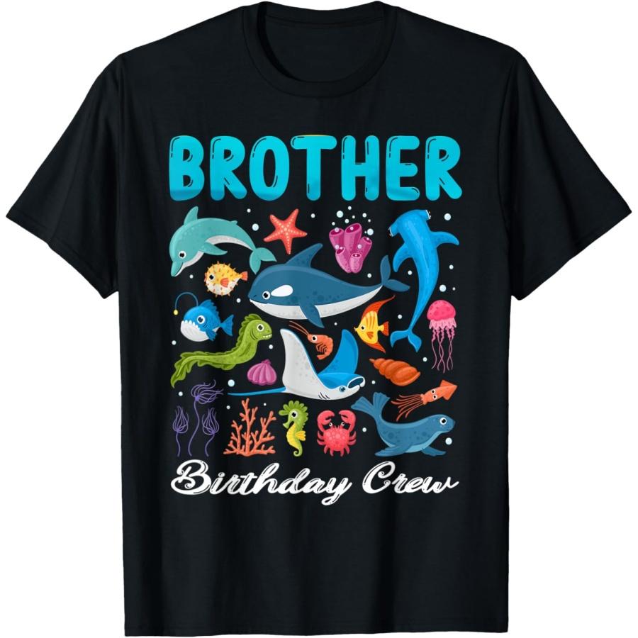 Brother Birthday Crew Ocean Animals Theme Birthday Under Sea T-Shirt S