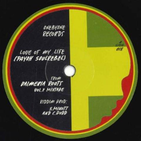 

7inch Record PAYOH SOUL REBEL - Love Of My Life / Love Of My Dub ONOR018 One By One 2021 Europe Reggae, Ska & Dub